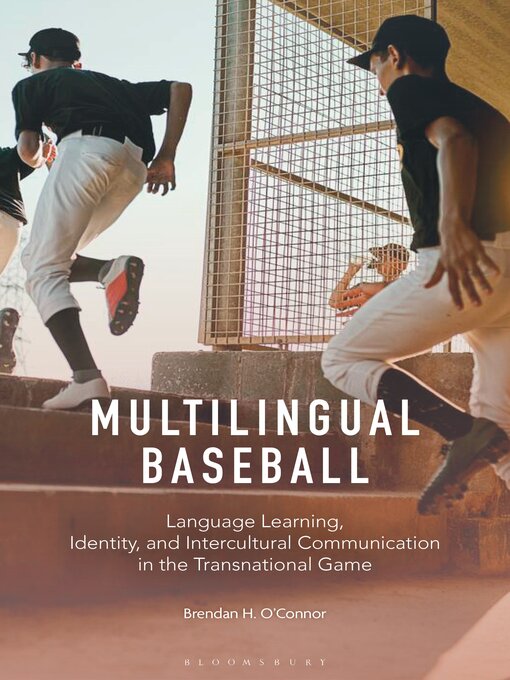Title details for Multilingual Baseball by Brendan H. O'Connor - Available